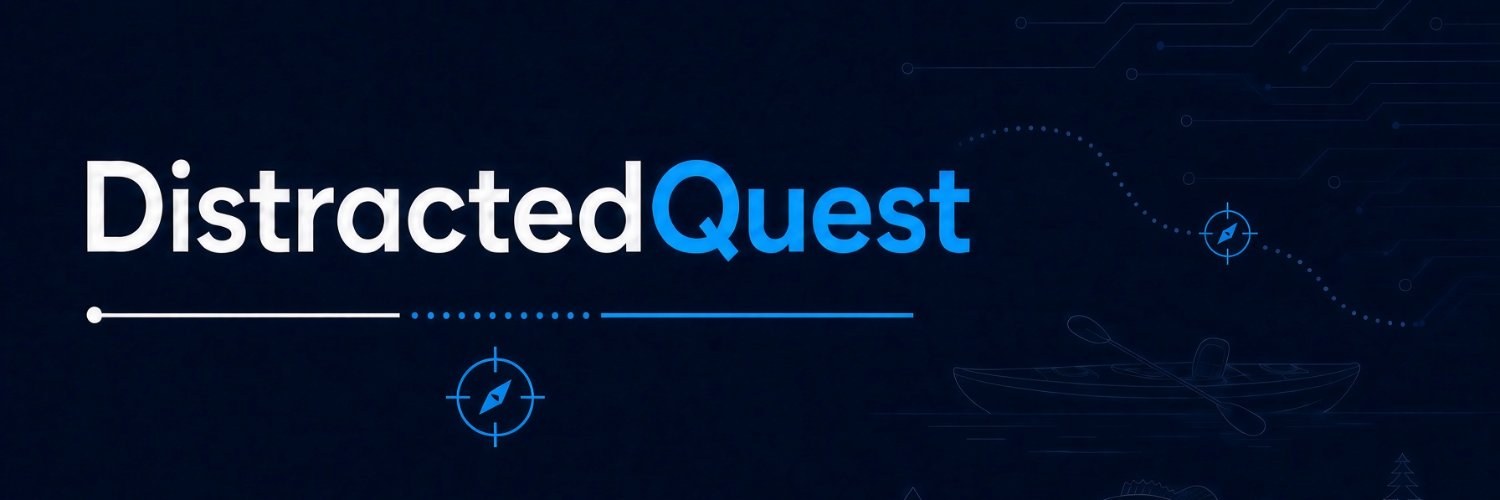 Distracted Quest